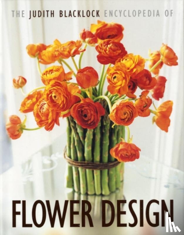 Blacklock, Judith - The Judith Blacklock Encyclopedia of Flower Design