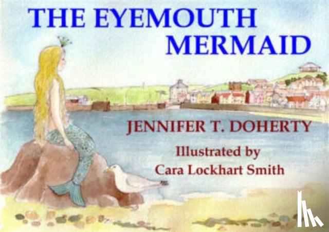 Doherty, Jennifer T. - The Eyemouth Mermaid