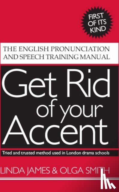 James, Linda, Smith, Olga - Get Rid of Your Accent