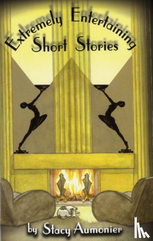Aumonier, Stacy - Extremely Entertaining Short Stories