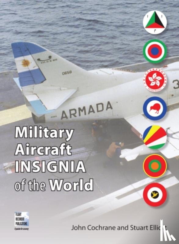 Cochrane, John, Elliott, Stuart - Military Aircraft Insignia of the World