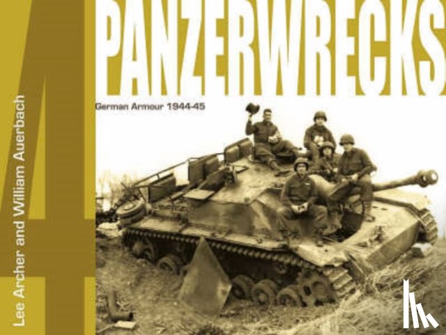 Lee Archer, William Auerbach - Panzerwrecks 4