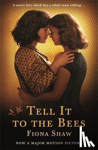 Shaw, Fiona - Tell it to the Bees