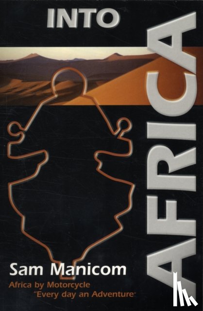 Manicom, Sam - Into Africa