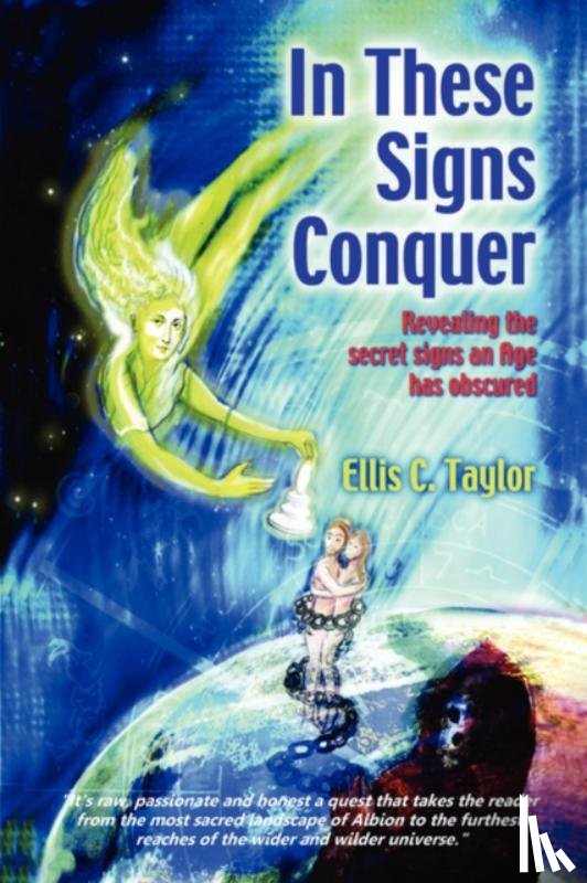 Taylor, Ellis C - In These Signs Conquer