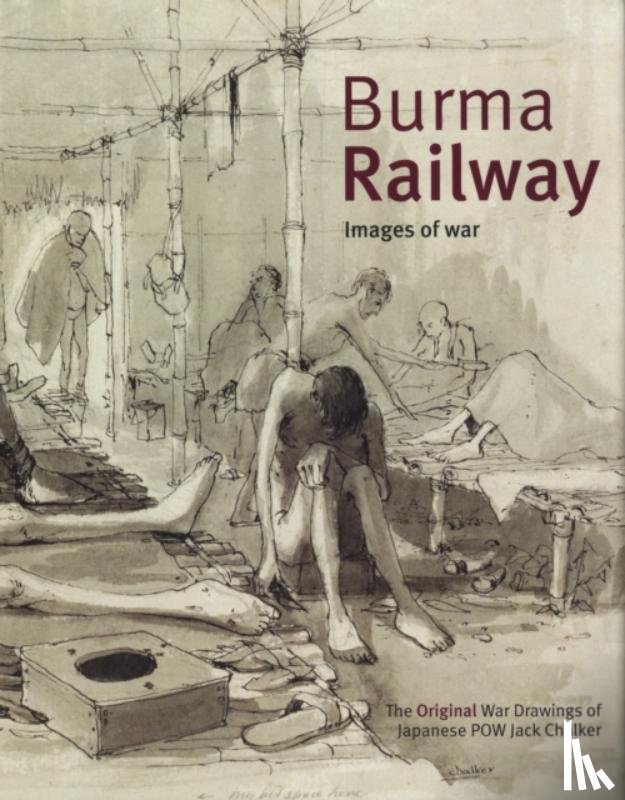 Chalker, Jack - Burma Railway