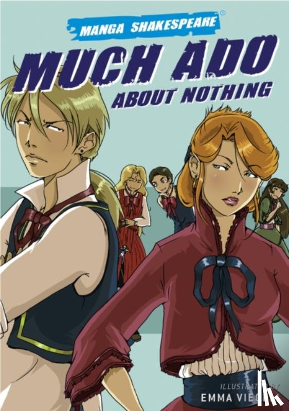 Vieceli, Emma, Appignanesi, Richard - Much Ado About Nothing