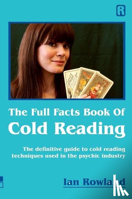Rowland, Ian - The Full Facts Book Of Cold Reading