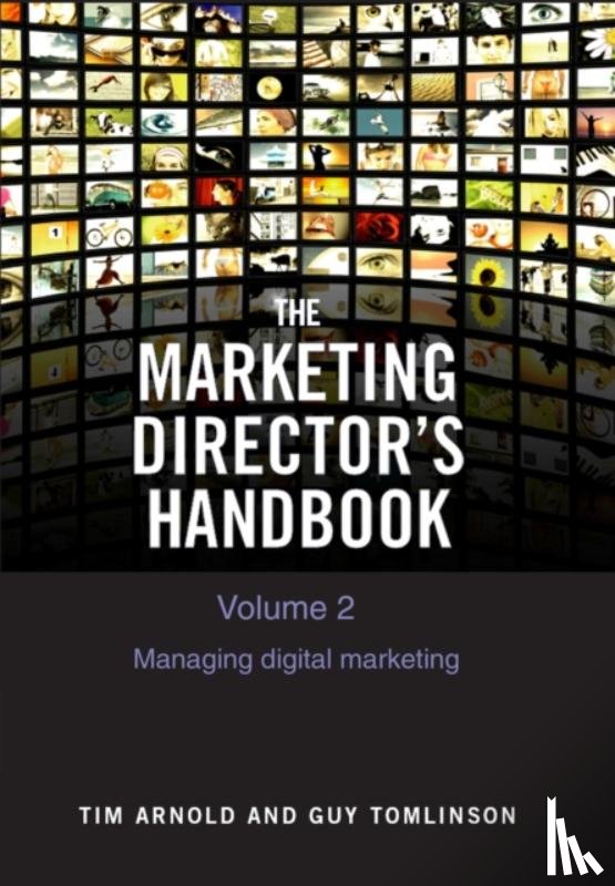 Arnold, Tim, Tomlinson, Guy - The Marketing Director's Handbook Volume 2