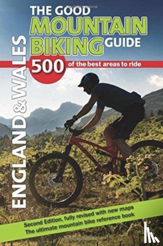 Ross, Richard, Ross, Stephen - The Good Mountain Biking Guide - England & Wales