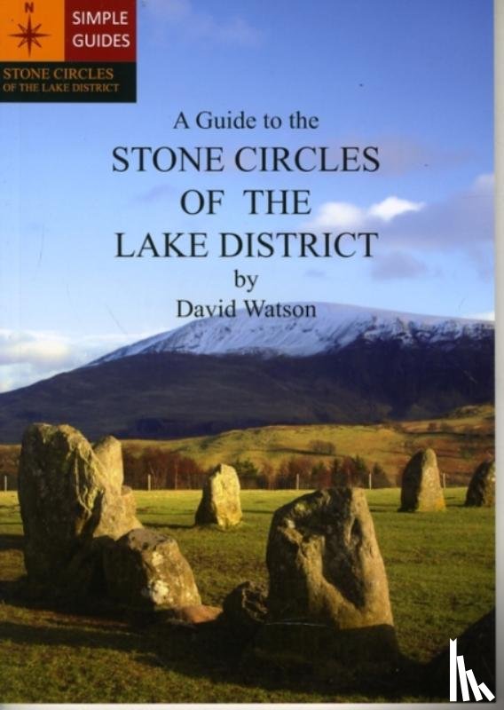 Watson, David - A Guide to the Stone Circles of the Lake District