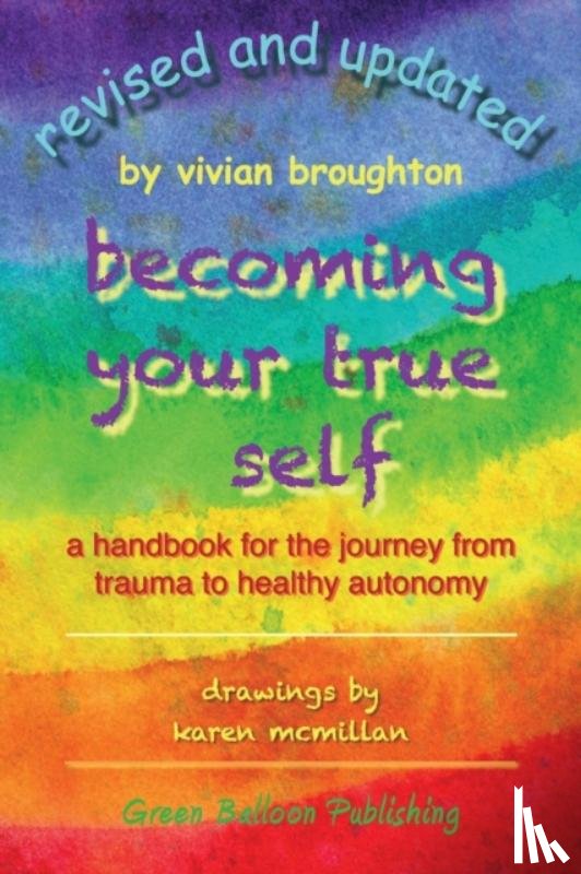 Broughton, Vivian - Becoming Your True Self