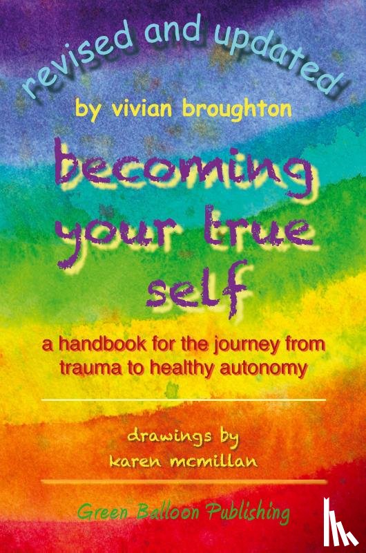 Broughton, Vivian - Becoming Your True Self