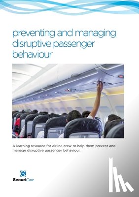 Hardy, Philip - preventing and managing disruptive passenger behavoiur