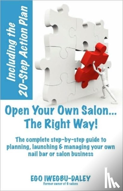Iwegbu-Daley, Ego - Open Your Own Salon... the Right Way!