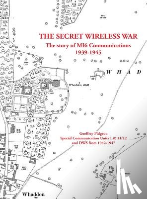 Pidgeon, Geoffrey - The Secret Wireless War