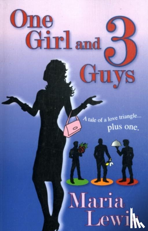Lewis, Maria - One Girl and 3 Guys