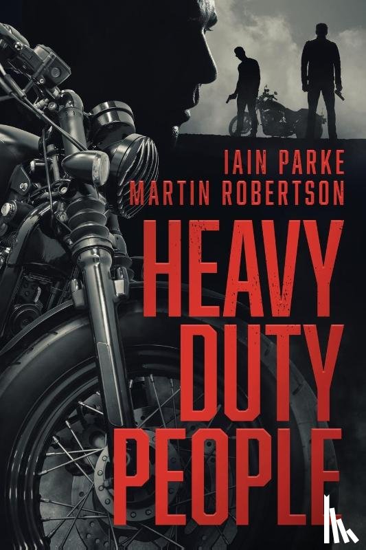 Parke, MR Iain, Robertson, MR Martin - Heavy Duty People