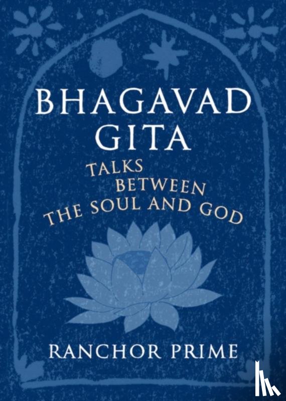 Prime, Ranchor - Bhagavad Gita