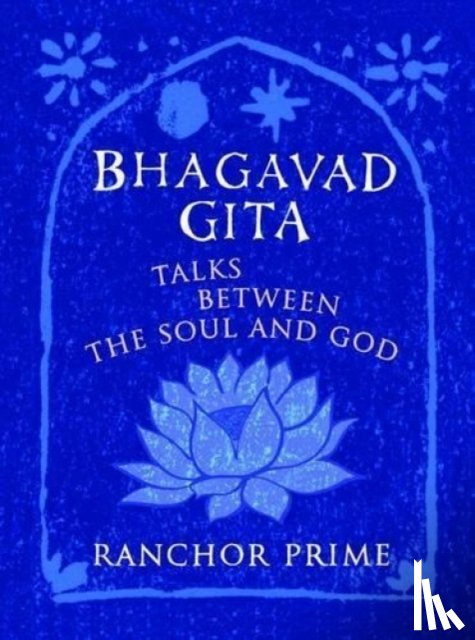 Prime, Ranchor - Bhagavad Gita