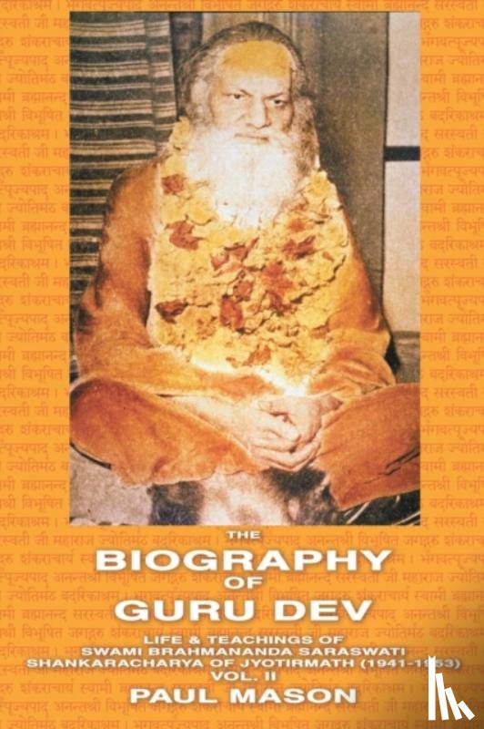 Mason, Paul - The Biography of Guru Dev