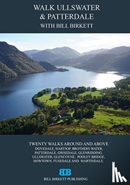 Birkett, Bill - Walk Ullswater & Patterdale