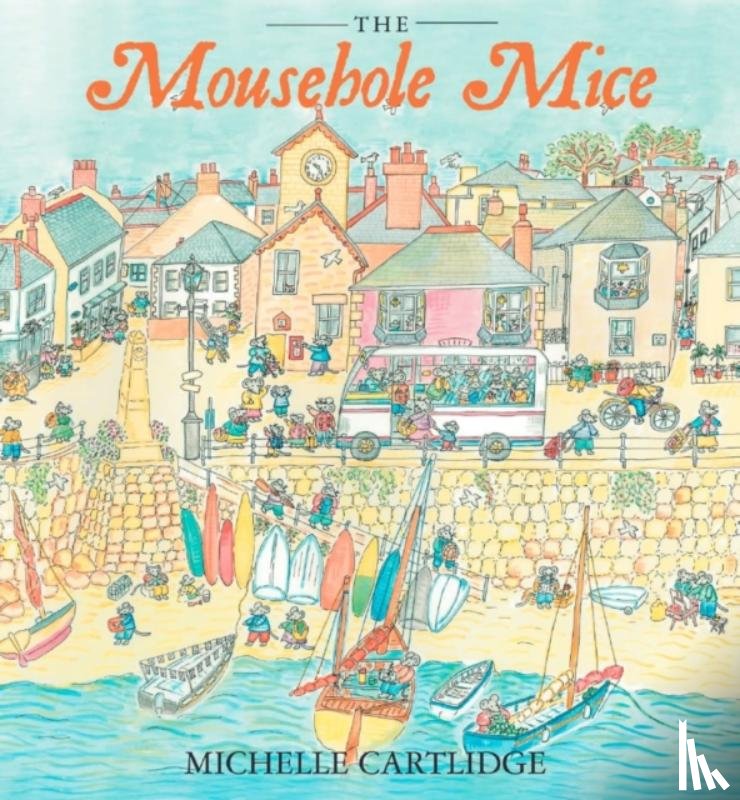 Cartlidge, Michelle - The Mousehole Mice