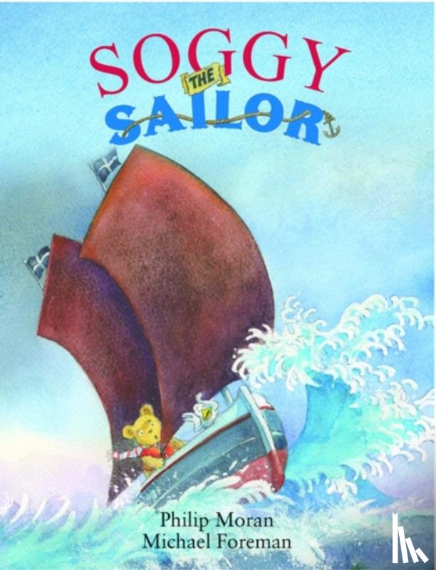Moran, Phillip - Soggy the Sailor