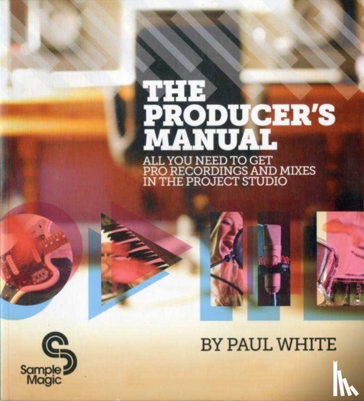 White, Paul - The Producer's Manual