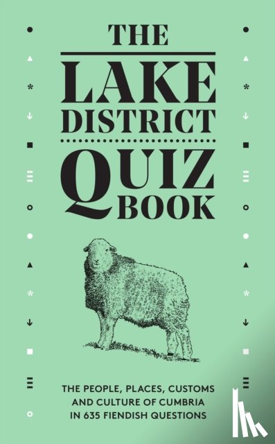Felton, David - The Lake District Quiz Book