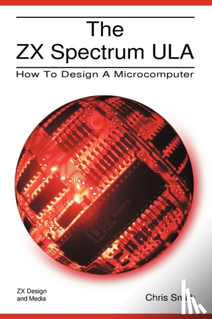 Smith, Chris R. - The ZX Spectrum ULA