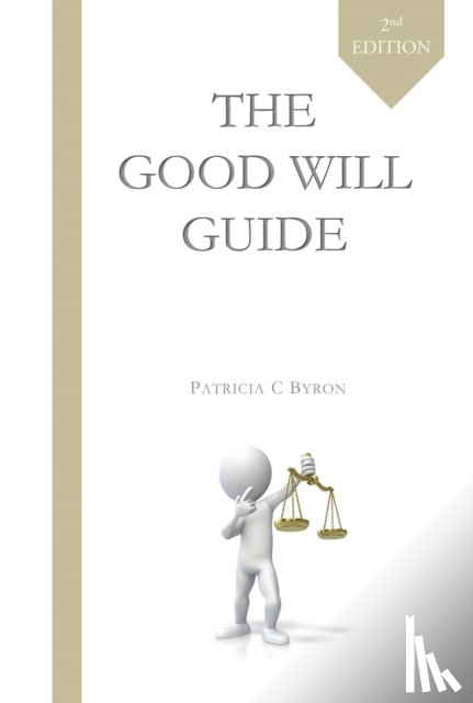 Byron, Patricia C. - The Good Will Guide