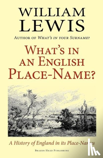 Lewis, William - What's in an English Place-name?