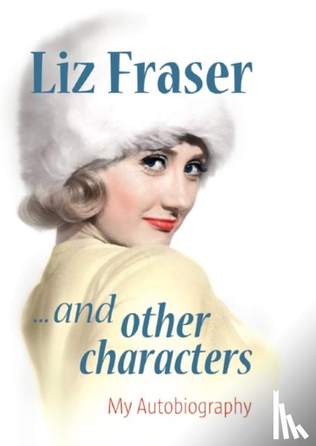 Fraser, Liz - Adventures of a Carry on Girl