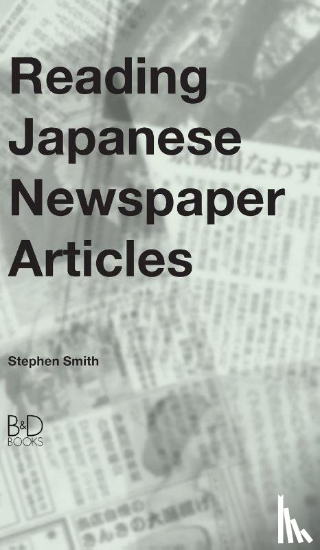 Smith, Stephen - Reading Japanese Newspaper Articles