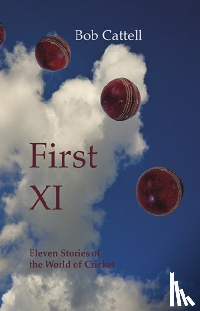 Cattell, Bob - First XI
