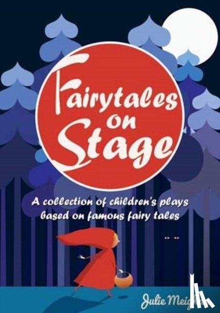 Julie Meighan, Meighan - Fairytales on Stage