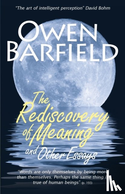 Barfield, Owen - The Rediscovery of Meaning, and Other Essays