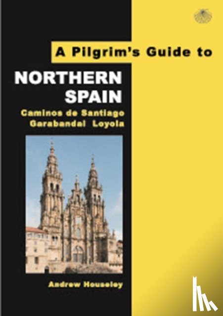 Houseley, Andrew - A Pilgrim's Guide to Northern Spain