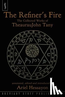  - The Refiner's Fire