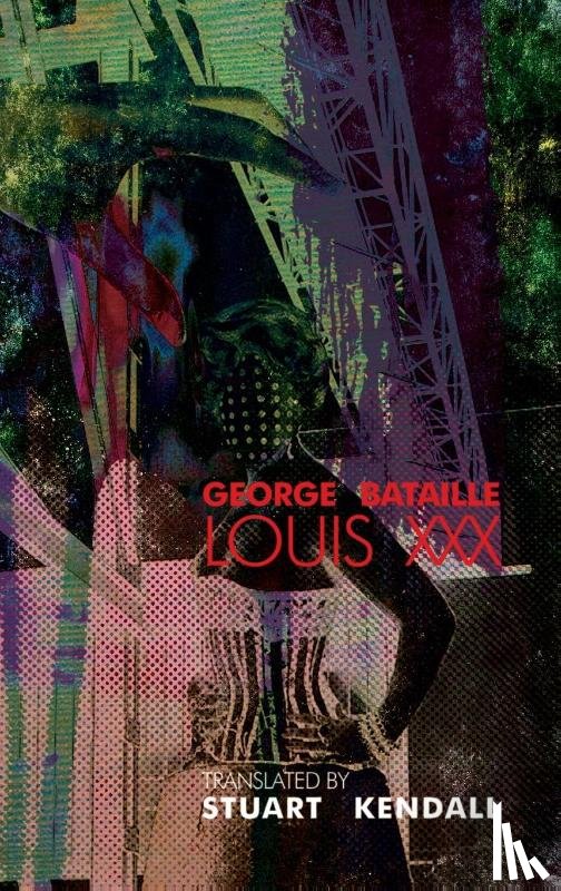 Bataille, Georges - Louis XXX