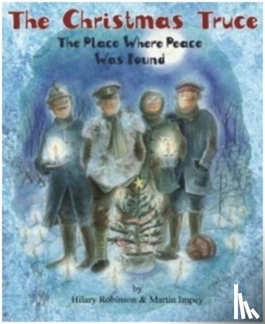 Robinson, Hilary - The Christmas Truce
