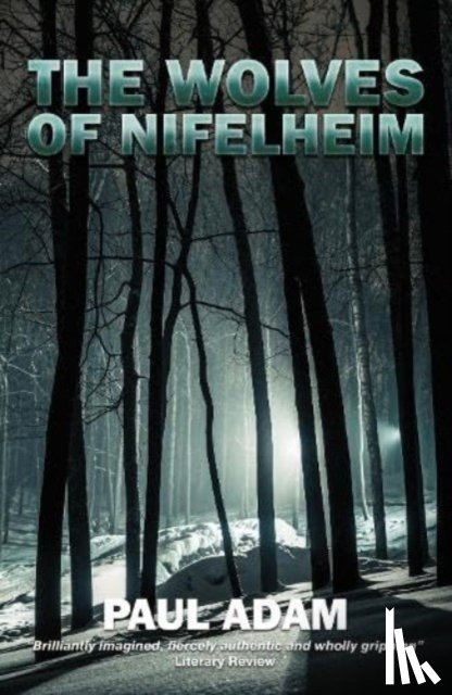 Adam, Paul - The Wolves of Nifelheim