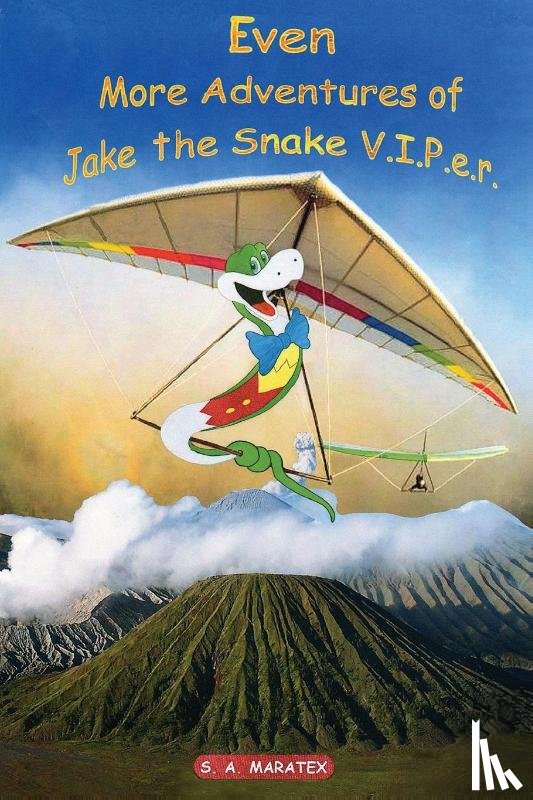 S a Maratex, Melim, Jose - Even More Adventures of Jake the Snake V.I.P.e.r