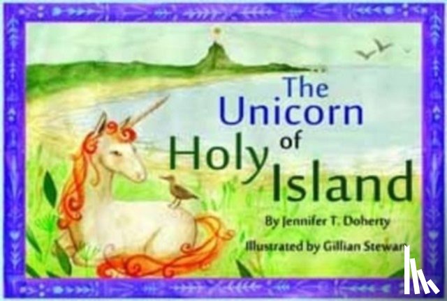 Doherty, Jennifer T. - The Unicorn of Holy Island
