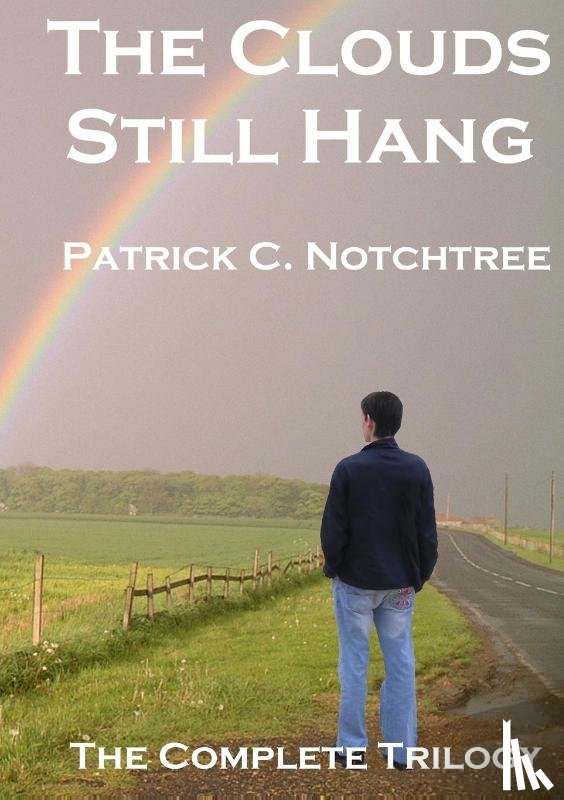Notchtree, Patrick C - The Clouds Still Hang