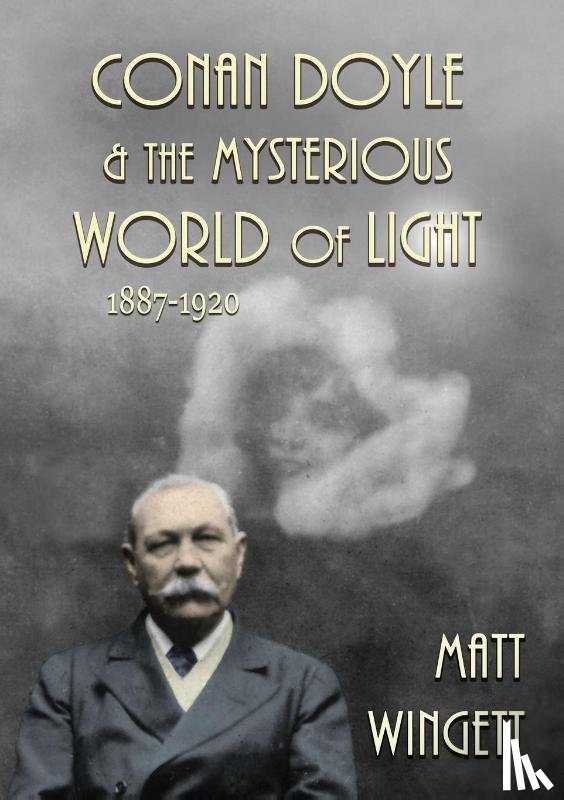 Wingett, Matt - Conan Doyle and the Mysterious World of Light