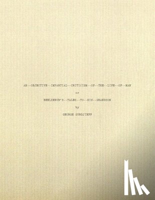 Gurdjieff, George - Beelzebub's Tales to His Grandson