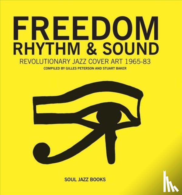 Peterson, Giles, Baker, Stuart - Freedom, Rhythm and Sound