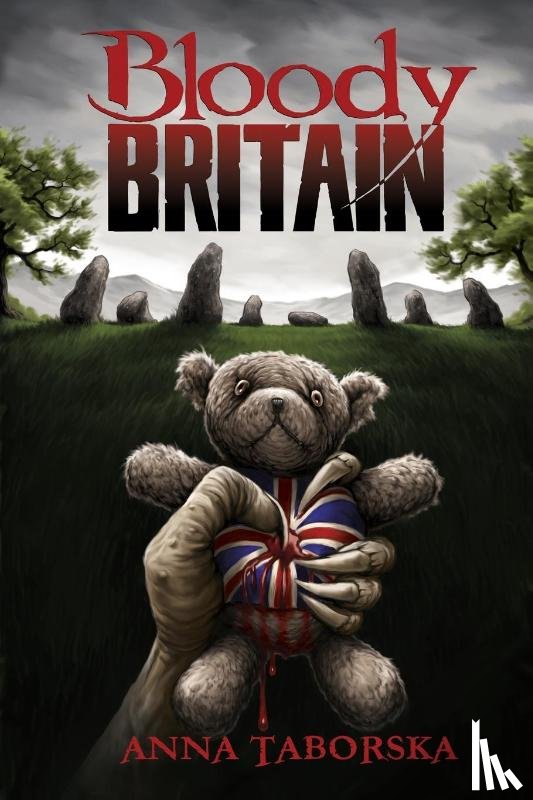 Taborska, Anna - Bloody Britain